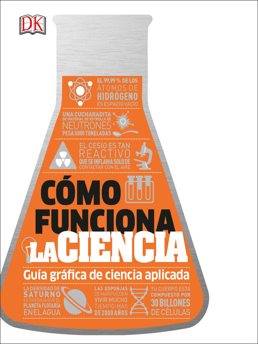 Title details for Cómo funciona la ciencia (How Science Works) by DK - Wait list